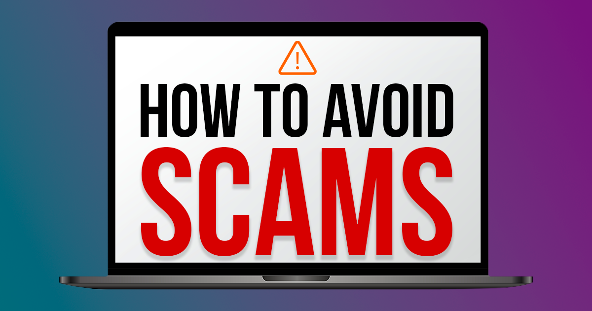 blog image for "How to Avoid Scams"