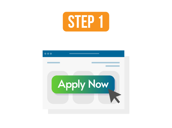 White text on an orange background says "Step 1". Beneath it is the illustration of a website with a big green and blue "Apply now" button with a mouse cursor resting on top of it. 