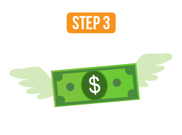 White text on an orange background says "Step 3". Beneath it is a green and white dollar bill icon with light green feathered wings for flying. 