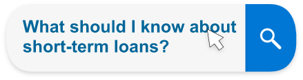 What should I know about short-term loans? search bar