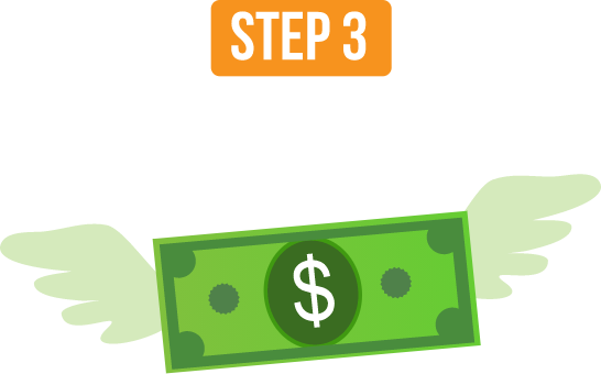 White text on an orange background says "Step 3". Beneath it is a green and white dollar bill icon with light green feathered wings for flying. 