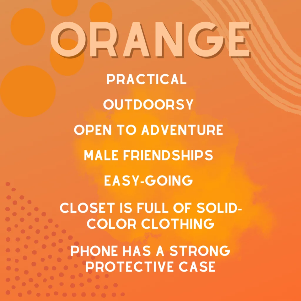 TLDR orange description that highlights the key takeaways from what people that like orange have in common.