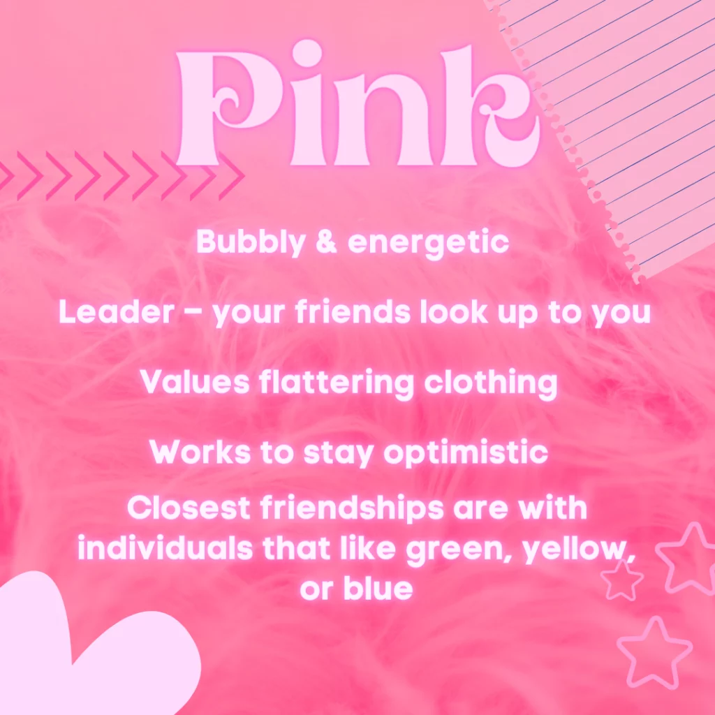 TLDR version of the pink description that highlights the key takeaways from what people that like pink have in common.