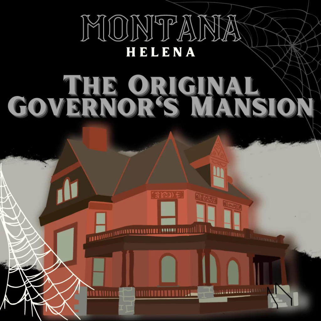 An old red and brown mansion. It’s a drawing of the infamous Original Governor’s Mansion, the most haunted place in Montana.