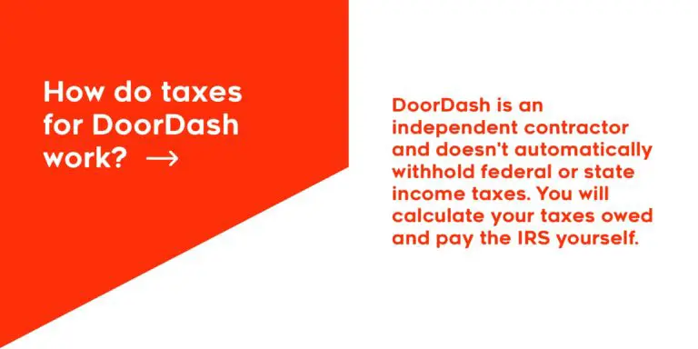 Answer to question "How do taxes for DoorDash work?"