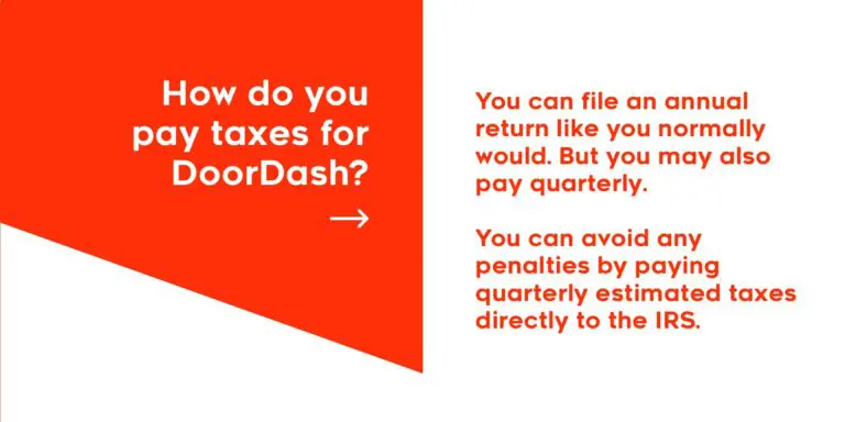 Answer to question "How do you pay taxes for DoorDash?"