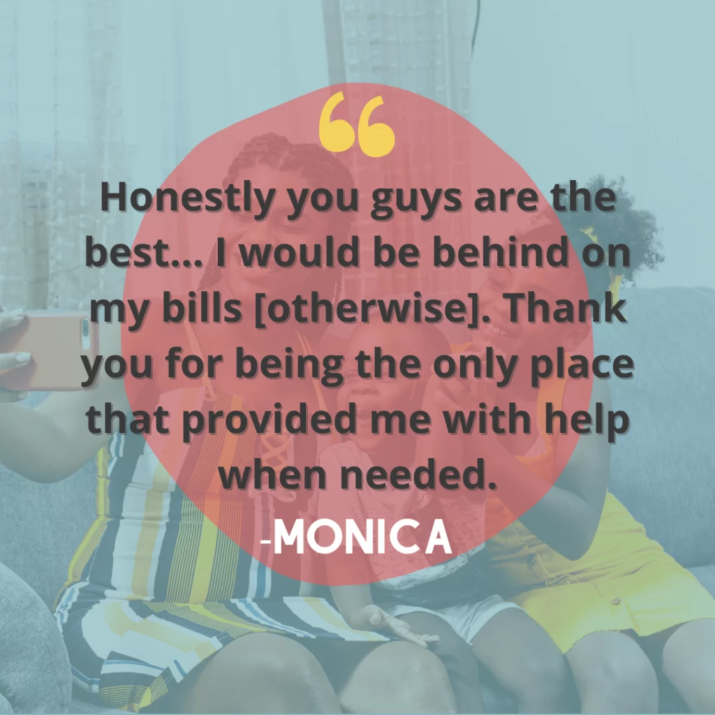 Mother and kids sit on couch. In the foreground, there is a quote from a 5-star Net Pay Advance customer review. Monica says “Honestly you guys are the best... I would be behind on my bills [otherwise]. Thank you for being the only place that provided me with help when needed.”