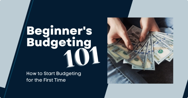 person fanning out cash in hand with text that says "beginner's budgeting 101"