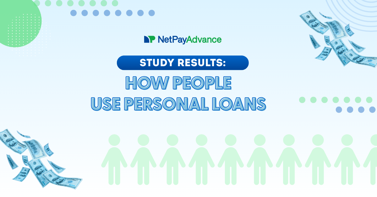How People Use Personal Loans - Net Pay Advance